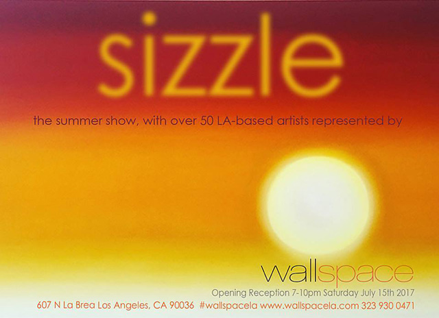 'Sizzle' - The Wallspace Summer Show, July 2017
