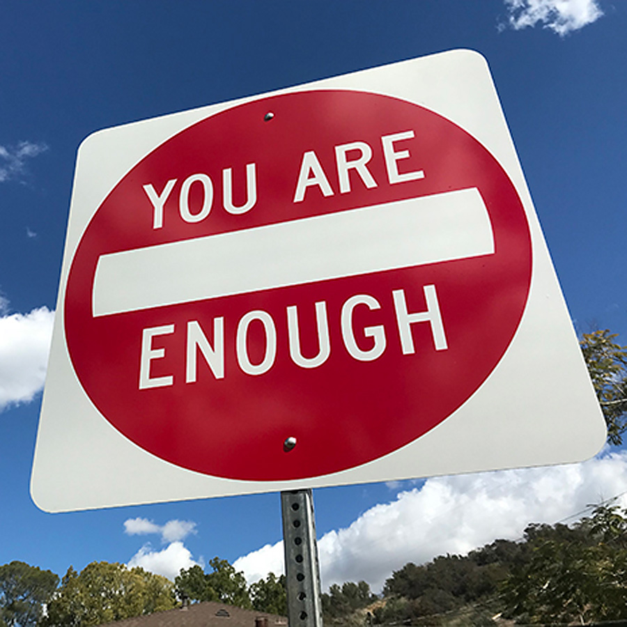 You are Enough