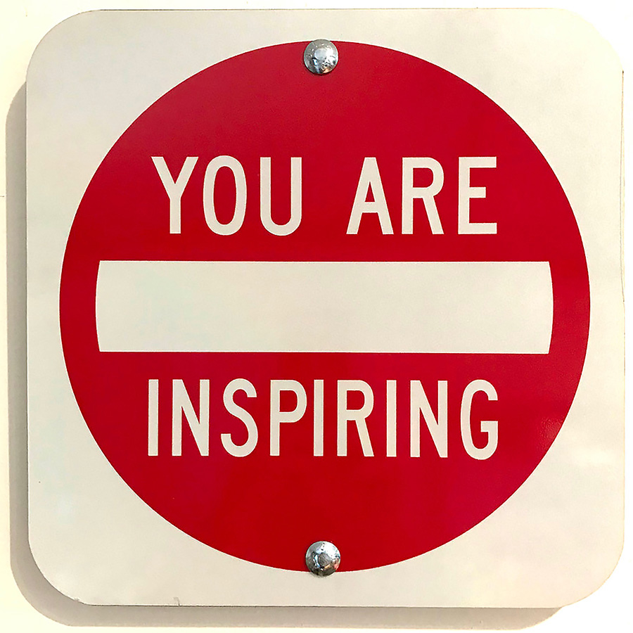 You Are Inspiring by Scott Froschauer