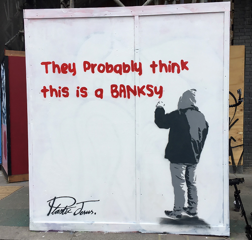 They Probably Think This Is A Banksy on canvas